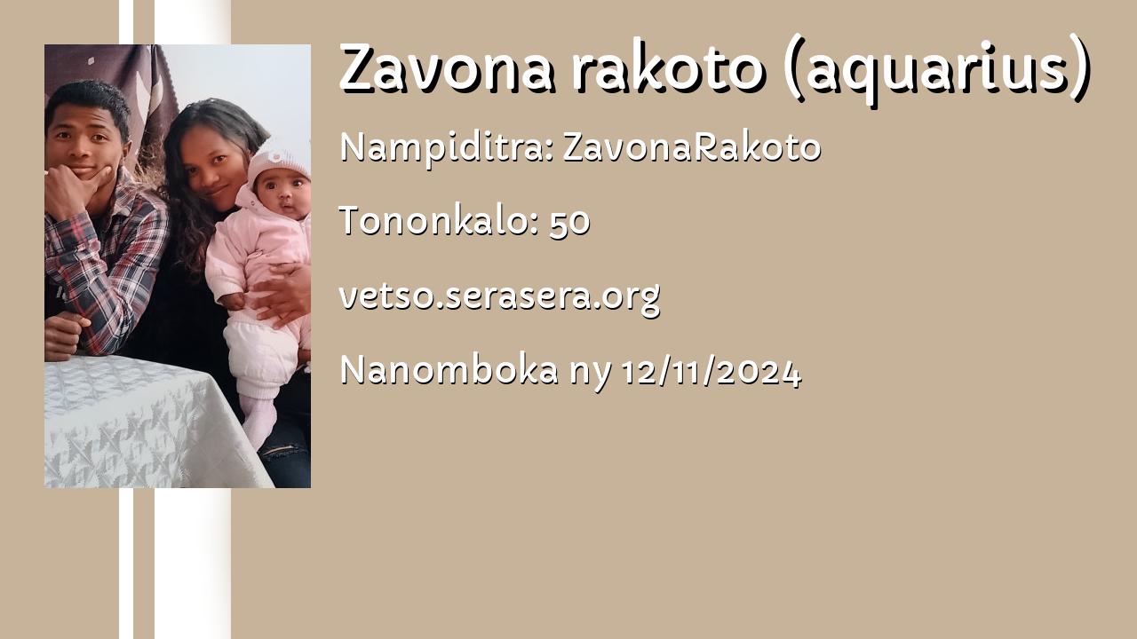 Takelak'i Zavona Rakoto (AQUARIUS) mpanoratra - Tononkalo Malagasy