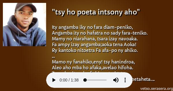 ''TSY HO POETA INTSONY AHO